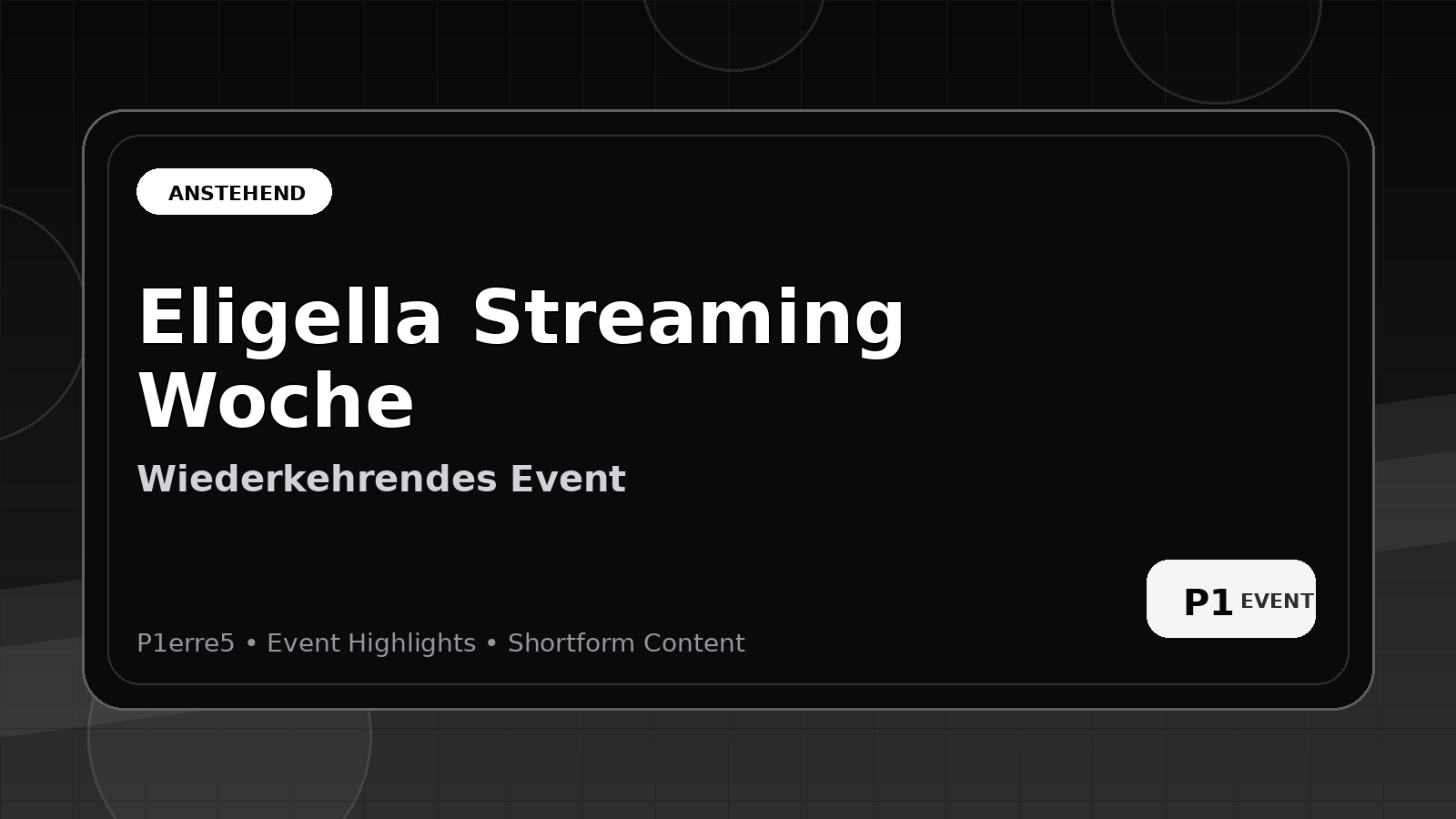 Eligella Streaming Woche Banner